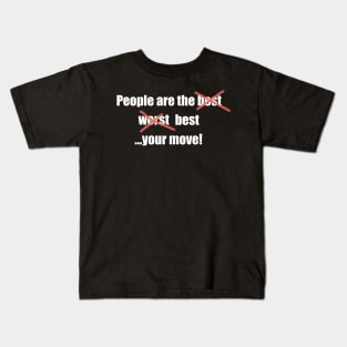 People are the best Kids T-Shirt